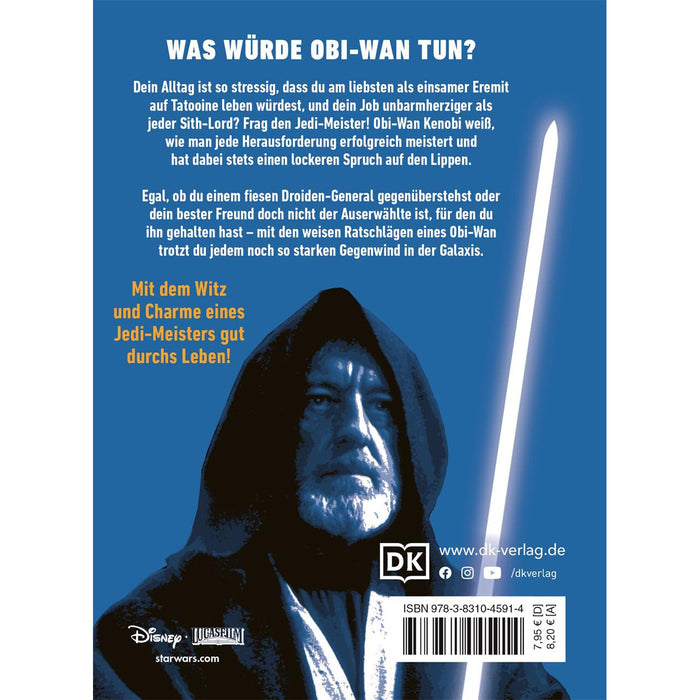 Star Wars: Entdecke den Obi-Wan in dir - Jedi-Weisheiten