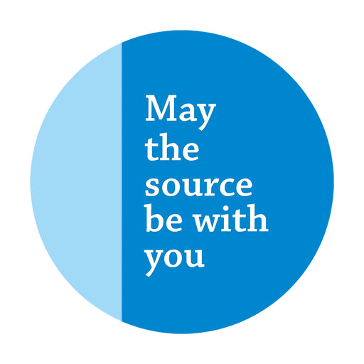 May the Source be With You Aufkleber