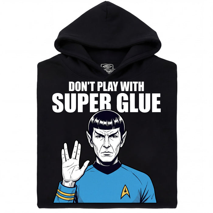 Don't Play With Super Glue - Vista principale Felpa Nero