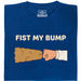 Fist My Bump - Vista principale T-Shirt Blu