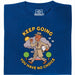 Keep Going, You Have No Choice - Vooraanzicht T-Shirt Blauw