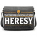 Sounds An Awful Lot Like Heresy - Main view Bag