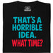 productImage-23223-horrible-idea.jpg
