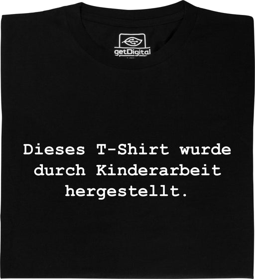 productImage-30-dieses-t-shirt-wurde-durch-kinderarbeit-hergestellt.jpg