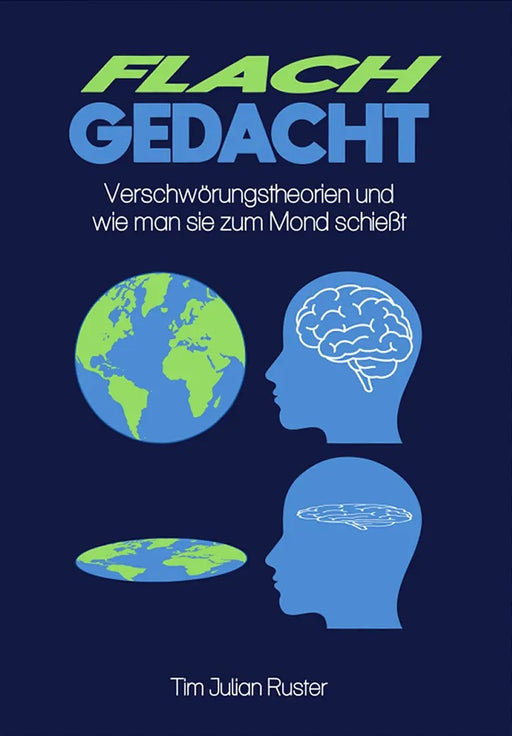 Platgedacht - Complottheorieën en hoe je ze naar de maan schiet